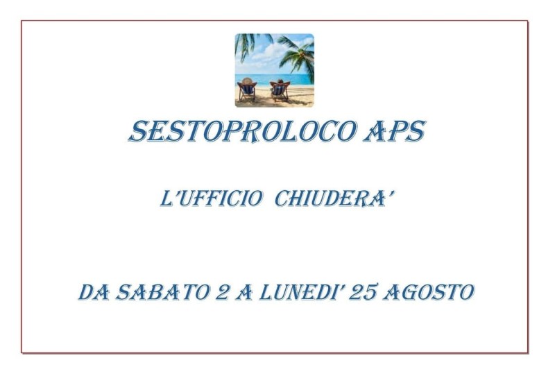 CHIUSURA ESTIVA 2025 SESTOPROLOCO APS