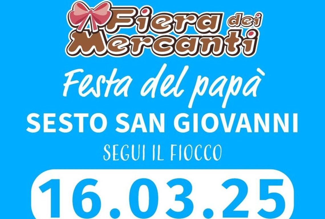Fiera dei Mercanti - Festa del Papà 